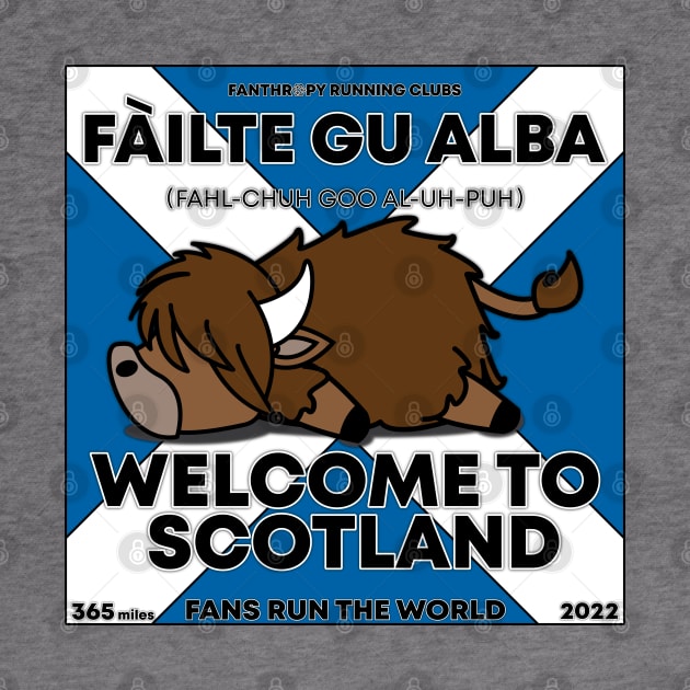 Fans Run the World 2022 - Fàilte! by Fanthropy Running Clubs